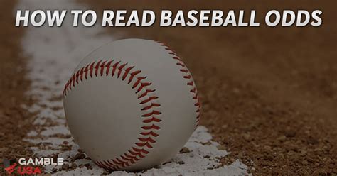 Essential Guide: How to Read Baseball Odds Before Betting .